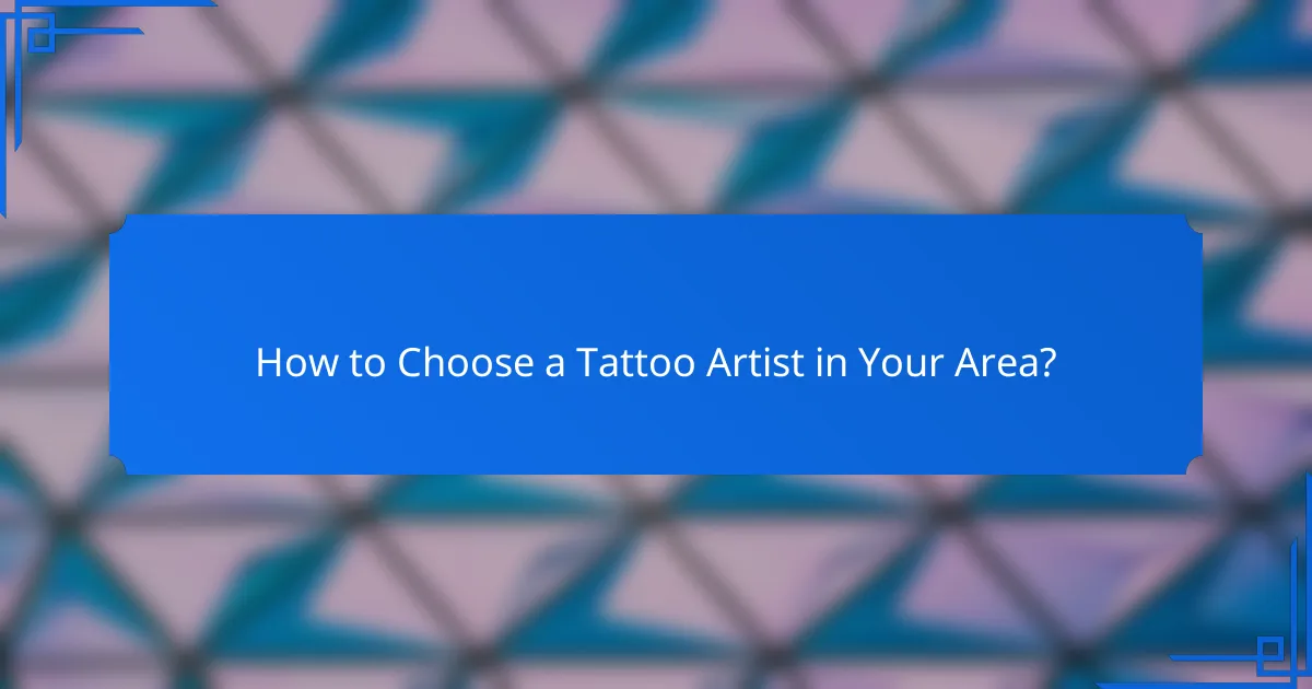 How to Choose a Tattoo Artist in Your Area?