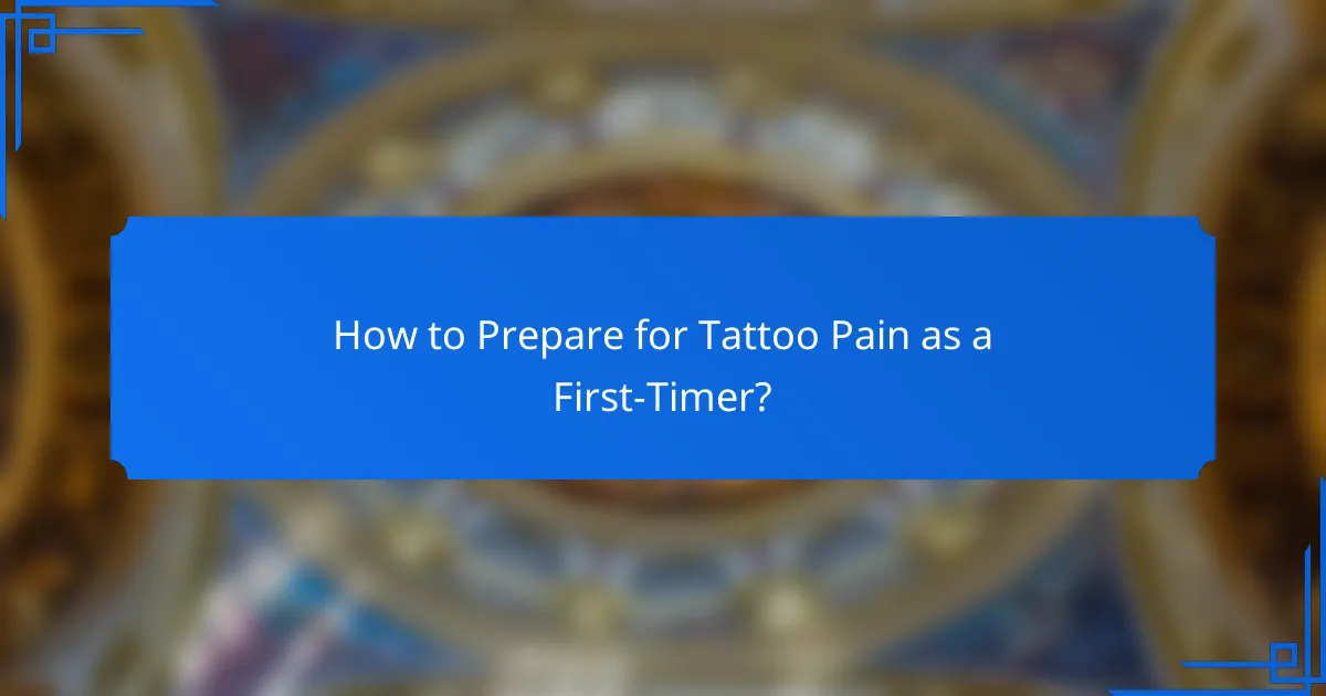 How to Prepare for Tattoo Pain as a First-Timer?